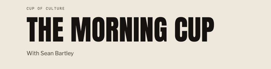 THE MORNING CUP Thursday, October 15, 2026